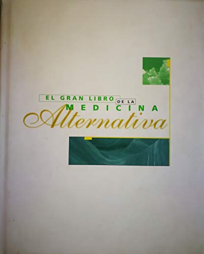 El Gran Libro de La Medicina Alternativa (Spanish Edition) (9788477471639) by Bradford, Nikki; Sullivan, Karen