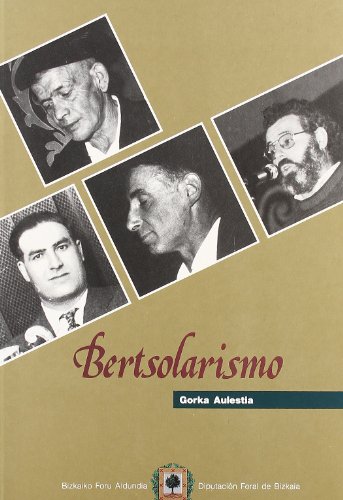 Beispielbild fr Bertsolarismo (Spanish Edition) zum Verkauf von Iridium_Books