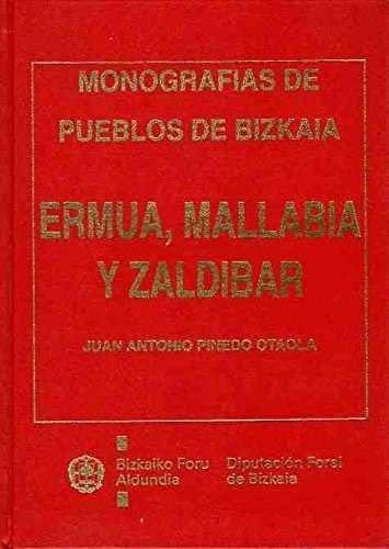 Imagen de archivo de Ermua, Mallabia y Zaldibar: estudio histórico-artístico a la venta por AG Library