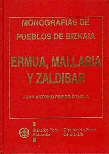 Stock image for Ermua, Mallabia y Zaldibar for sale by Iridium_Books