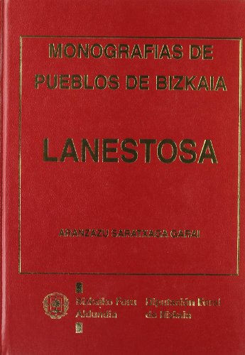 Imagen de archivo de LANESTOSA - MONOGRAFÍAS DE PUEBLOS DE BIZKAIA a la venta por Hiperbook España