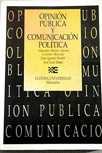Imagen de archivo de OPINION PUBLICA Y COMUNICACIN POLITICA a la venta por LIBRERA COCHERAS-COLISEO
