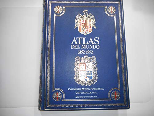 Beispielbild fr Atlas Del Mundo 1492-1992 Cartografa Antigua Fundamental, Cartografa Actual, Descripcin de Pases zum Verkauf von Hamelyn
