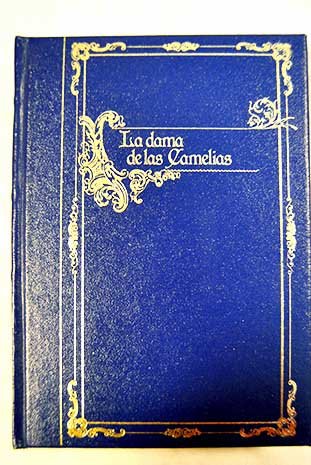 Imagen de archivo de LA DAMA DE LAS CAMELIAS a la venta por medimops
