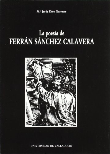 Beispielbild fr POESIA DE FERRAN SANCHEZ CALAVERA, LA zum Verkauf von Zilis Select Books