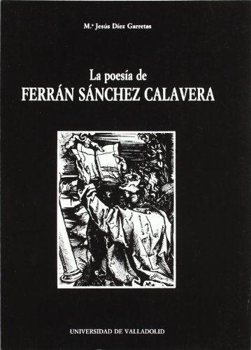 Imagen de archivo de POESIA DE FERRAN SANCHEZ CALAVERA, LA a la venta por Zilis Select Books