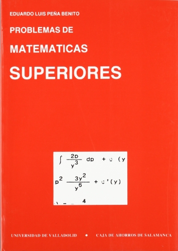 Imagen de archivo de Problemas de matemticas superiores a la venta por AG Library