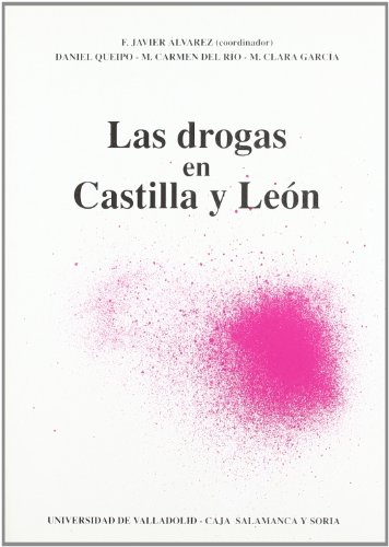 Imagen de archivo de Drogas en Castilla y León, las a la venta por AG Library
