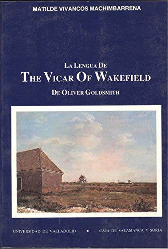 Stock image for LENGUA DE "THE VICAR OF WAKEFIELD" DE OLIVER GOLDSMITH, LA for sale by medimops