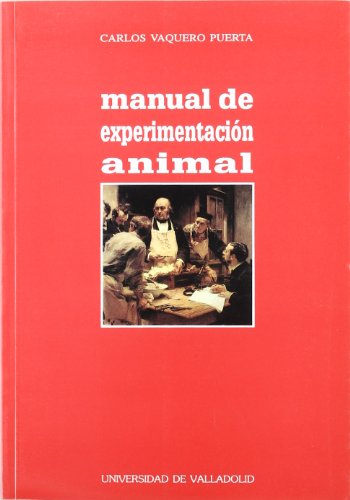 Imagen de archivo de MANUAL DE EXPERIMENTACIN ANIMAL a la venta por Hilando Libros