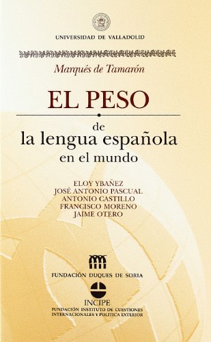 El peso de la Lengua Española en el Mundo