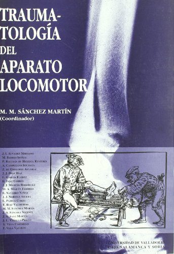 9788477626305: TRAUMATOLOGA DEL APARATO LOCOMOTOR