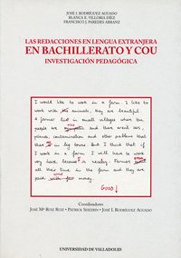 9788477627302: Redacciones En Lengua Extranjera En Bachillerato y Cou, Las. Investigacin Pedaggica (SIN COLECCION)
