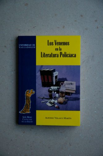 Beispielbild fr VENENOS EN LA LITERATURA POLICIACA, LOS (1) (Ciencias de la Salud) zum Verkauf von medimops