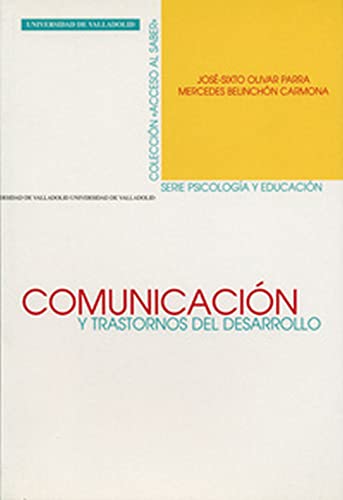 9788477629962: COMUNICACIN Y TRASTORNOS DEL DESARROLLO