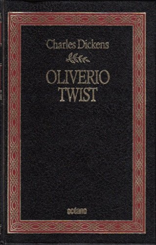 Imagen de archivo de OLIVERIO TWIST (Oliver) a la venta por Ducable Libros