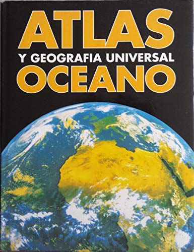 9788477647577: Atlas Geografico Universal Oceano/oceano's Universal Geografic Atlas