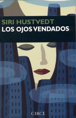 Stock image for Los ojos vendados (Narrativa) for sale by medimops