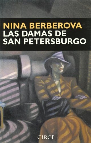 Las damas de San Petersburgo (9788477651253) by Berberova, Nina