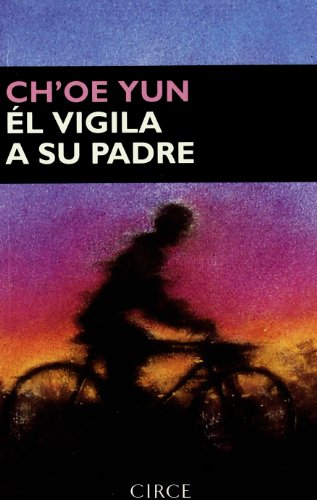 Imagen de archivo de l vigila a su padre (Narrativa) a la venta por medimops