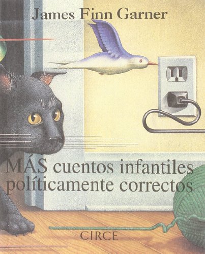 Beispielbild fr Ms cuentos infantiles polticamente correctos (Regalo) zum Verkauf von medimops