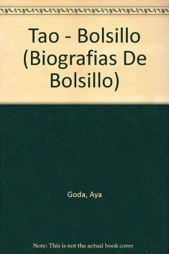 Imagen de archivo de Tao (Biografias De Bolsillo) (Spanish Edition) a la venta por Iridium_Books