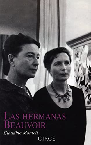 Beispielbild fr Las hermanas Beauvoir (Biografa) zum Verkauf von medimops