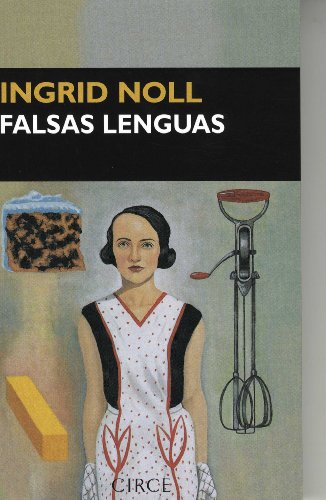 Beispielbild fr Falsas lenguas (Narrativa) zum Verkauf von medimops