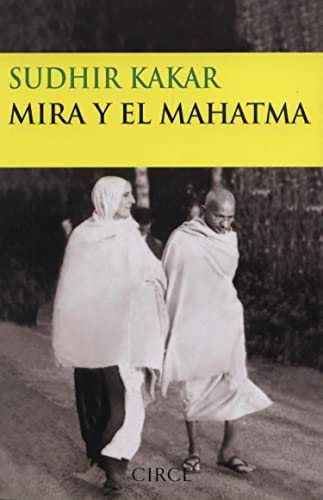 Beispielbild fr Mira y el Mahatma zum Verkauf von Hamelyn