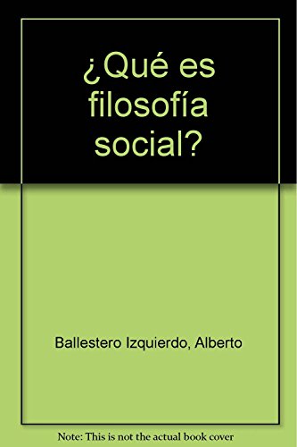 Imagen de archivo de Qu es filosofa social?(9788477680895) a la venta por Iridium_Books