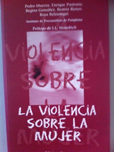 Imagen de archivo de Violencia sobre la mujer, la a la venta por Ababol libros y regalos