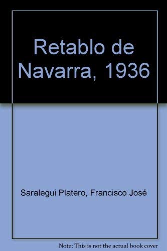 Imagen de archivo de Retablo de Navarra 1936. a la venta por Hamelyn