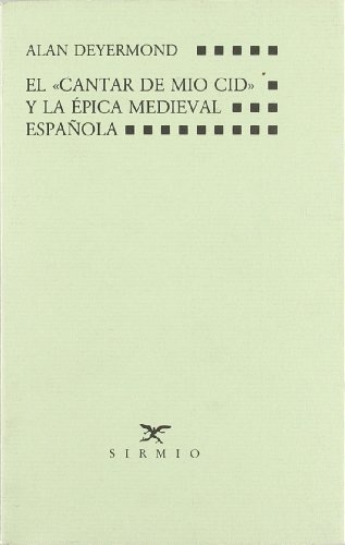 Imagen de archivo de El "Cantar De Mio Cid" Y La pica Medieval Espaola a la venta por Anybook.com