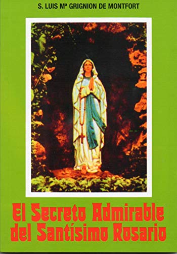 Stock image for El Secreto Admirable del Santisimo Rosario for sale by MI Re-Tale