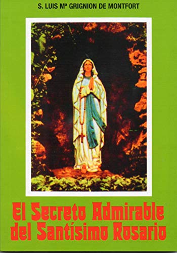 9788477703617: El Secreto Admirable del Santisimo Rosario