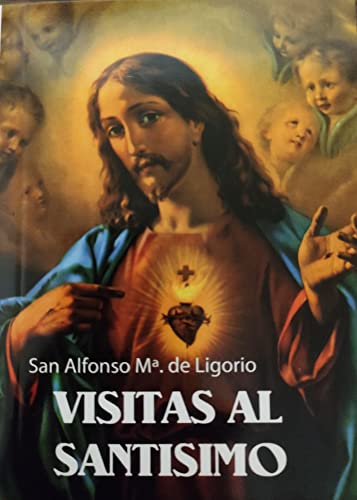 Beispielbild fr Visitas al santisimo. ref 0534 zum Verkauf von Imosver