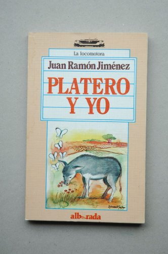 PLATERO Y YO - JUAN RAMÓN JIMÉNEZ