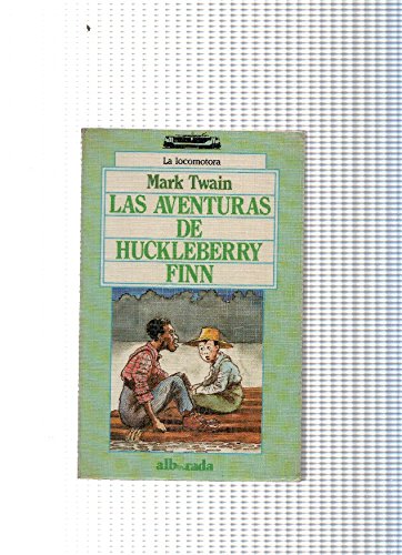 9788477720409: Las aventuras de Huckleberry Finn