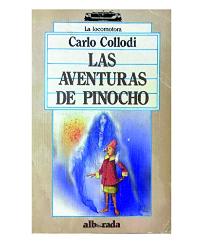 Imagen de archivo de Aventuras de Pinocho, (Las) (con cuadernillo de trabajo) a la venta por Libros Ramban