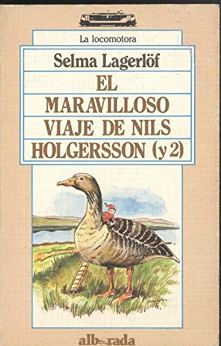 Imagen de archivo de Maravilloso Viaje De Nils Holgersson A Travs De Suecia, El. (t.1 Y 2) a la venta por RecicLibros