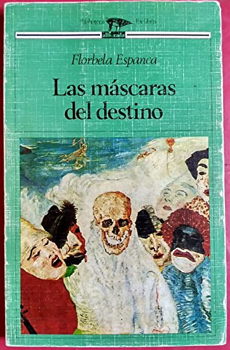 Stock image for Las Mascaras Del Destino for sale by Hamelyn