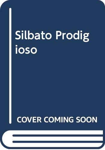 Imagen de archivo de Silbato Prodigioso (Spanish Edition) a la venta por MusicMagpie