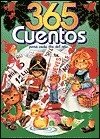 Imagen de archivo de 365 Cuentos: Para Cada Dia Del Ana (Spanish Edition) a la venta por HPB-Red