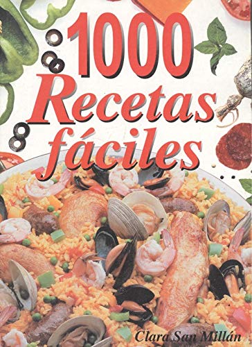 Imagen de archivo de 1000 RECETAS FÁCILES San Millán, Clara a la venta por VANLIBER