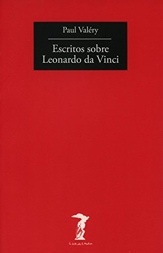 Escritos sobre Leonardo da Vinci (9788477740049) by ValÃ©ry, Paul