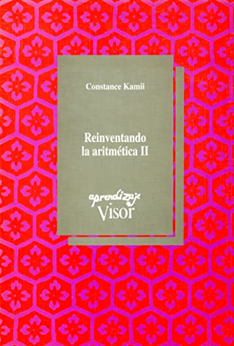 Reinventando la aritmÃ©tica II (9788477740841) by Kamii, Constance