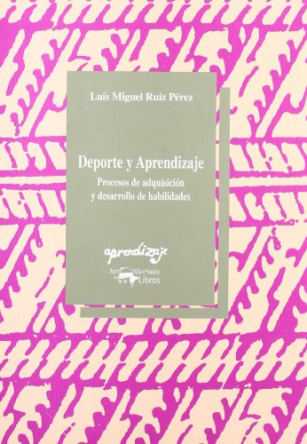 Deportes y Aprendizaje (Spanish Edition) - Ruiz Perez, Luis Miguel