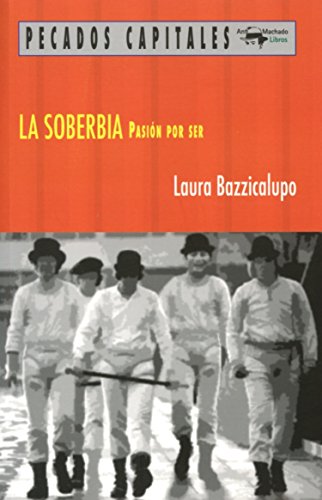 Imagen de archivo de La soberbia a la venta por AG Library