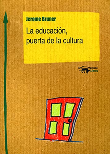 9788477741787: La educacin, puerta de la cultura