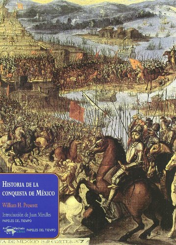 Beispielbild fr Historia De La Conquista De Mexico zum Verkauf von medimops
